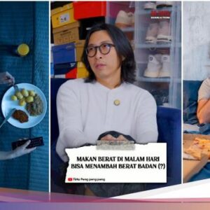 Apa Benar Makan Malam Bikin BB Naik? Ini Penjelasan Ahli Kepuasan Tirta